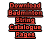 Download Badminton String Catalogue Pages